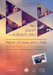 11.3.2016 – Martin Harčár – Ako prežiť v službách cirkvi​