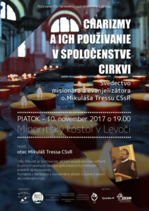 10.11.2017 – o. Mikuláš Tressa – Charizmy a ich používanie v spoločenstve cirkvi