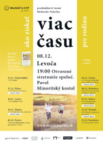 8.12.2017 – Richard Vašečka – Ako získať viac času pre rodinu