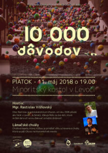 11.5.2018 – Rastislav Višňovský – 10 000 dôvodov