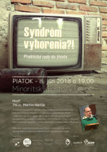 8.6.2018 – Martin Harčár – Syndróm vyhorenia?!