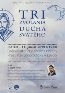 11.1.2019 – Jozef Mihok – Tri zvolania Ducha Svätého