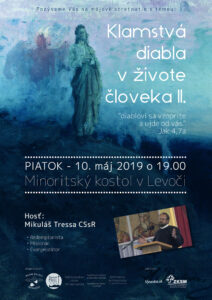10.5.2019 – Mikuláš Tressa – Klamstvá diabla v živote človeka II.