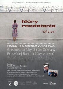 13.12.2019 – Slavomír Zahorjan – Múry rozdelenia