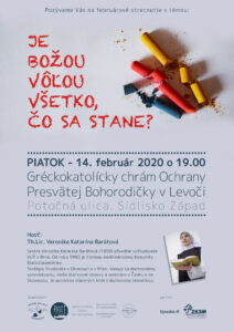 14.2.2020 – Veronika Katarína Barátová – Je Božou vôľou všetko, čo sa stane?