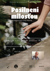 13.1.2023 – Michal Kevický – Posilnení milosťou