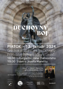 12.1.2024 – Jozef Maretta – Duchovný boj