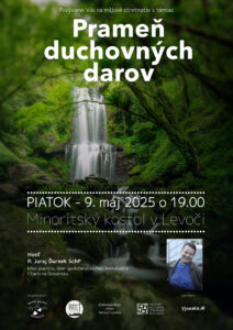 9.5.2025 – Juraj Ďurnek – Prameň duchovných darov